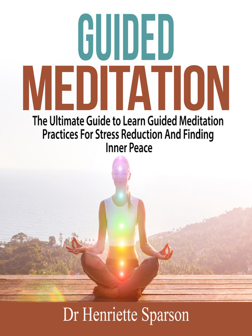 Title details for Guided Meditation by Dr Henriette Sparson - Available